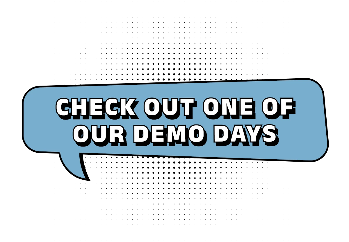 Check out our Demo Day